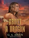 About a Dragon -  - 9781515911272
