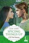 Spicing Things Up - Judi Lynn - 9781516101351