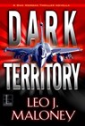 Dark Territory - Leo J. Maloney - 9781516103355