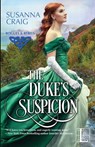 The Duke's Suspicion - Susanna Craig - 9781516104031