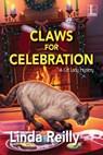 Claws for Celebration - Linda Reilly - 9781516104185