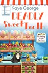 Deadly Sweet Tooth - Kaye George - 9781516105410