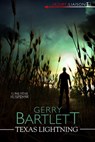 Texas Lightning - Gerry Bartlett - 9781516107186