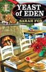 Yeast of Eden - Sarah Fox - 9781516107773
