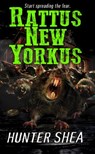 Rattus New Yorkus - Hunter Shea - 9781516107940