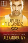 Conquer the Darkness - Alexandra Ivy - 9781516108473