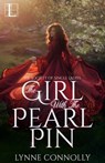 The Girl with the Pearl Pin - Lynne Connolly - 9781516109524