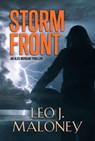 Storm Front - Leo J. Maloney - 9781516110094