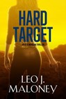 Hard Target - Leo J. Maloney - 9781516110117