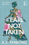 The Earl Not Taken - A. S. Fenichel - 9781516110544