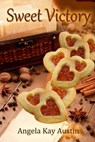 Sweet Victory - Angela Kay Austin - 9781516334476