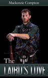 The Laird's Love - Mackenzie Compton - 9781516336586