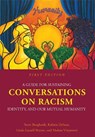 A Guide for Sustaining Conversations on Racism, Identity, and our Mutual Humanity - Steve Burghardt ; Kalima DeSuze ; Mohan Vinjamuri ; Linda Lausell Bryant - 9781516519897