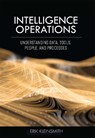 Intelligence Operations - Erik Kleinsmith - 9781516523580