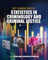 The Foundations of Statistics in Criminology and Criminal Justice - Kyung-shick Choi ; Hyeyoung Lim - 9781516528547