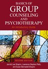 Basics of Group Counseling and Psychotherapy - Jerrold Lee Shapiro ; Lawrence Peltz ; Susan Bernadett-Shapiro - 9781516532506