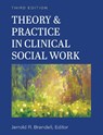 Theory & Practice in Clinical Social Work - Jerrold R. Brandell - 9781516597161