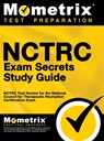 NCTRC Exam Secrets: NCTRC Test Review for the National Council for Therapeutic Recreation Certification Exam - Mometrix Recreational Therapy Certific - 9781516708123