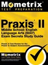 PRAXIS II MID SCHL ENGLISH LAN - Mometrix Teacher Certification Test Te - 9781516708321