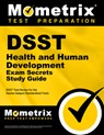 DSST Health and Human Development Exam Secrets Study Guide: DSST Test Review for the Dantes Subject Standardized Tests - Mometrix College Credit Test Team - 9781516709052