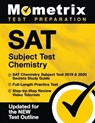 SAT Subject Test Chemistry - SAT Chemistry Subject Test 2019 & 2020 Secrets Study Guide, Full-Length Practice Test, Step-By-Step Review Video Tutorial - Mometrix College Credit Test Team - 9781516711673
