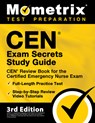 CEN Exam Secrets Study Guide - CEN Review Book for the Certified Emergency Nurse Exam, Full-Length Practice Test, Step-by-Step Review Video Tutorials: - Mometrix Test Prep - 9781516713103