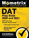 DAT Prep Book 2020 and 2021 - DAT Test Prep Secrets Study Guide, Full-Length Practice Test, Step-by-Step Exam Review Video Tutorials: [3rd Edition] - Mometrix Test Prep - 9781516713288