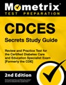Cdces Secrets Study Guide: Review and Practice Test for the Certified Diabetes Care and Education Specialist Exam [Formerly the Cde] - Matthew Bowling - 9781516718146