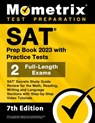 SAT Prep Book 2023 with Practice Tests - 2 Full-Length Exams, SAT Secrets Study Guide Review for the Math, Reading, Writing and Language Sections with - Matthew Bowling - 9781516722822