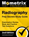 Radiography Prep Secrets Study Guide - Examination Review Book and Practice Test Questions: [2nd Edition] - Matthew Bowling - 9781516723515
