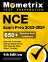 NCE Exam Prep 2023-2024 - 650+ Practice Test Questions, National Counselor Secrets Study Guide with Step-By-Step Video Tutorials: [4th Edition] - Matthew Bowling - 9781516723966