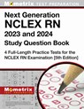 Next Generation NCLEX RN 2026 and 2027 Study Question Book - 4 Full-Length Practice Tests for the NCLEX RN Examination: [5th Edition] - Matthew Bowling - 9781516724499