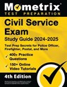 Civil Service Exam Study Guide 2024-2025 - 400+ Practice Questions, 150+ Online Video Tutorials, Test Prep Secrets for Police Officer, Firefighter, Po - Matthew Bowling - 9781516726080