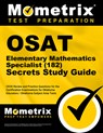 OSAT Elementary Mathematics Specialist (182) Secrets Study Guide: CEOE Review and Practice Questions for the Certification Examinations for Oklahoma E - Mometrix - 9781516726271