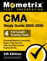 CMA Study Guide 2026-2027 - 4 Full-Length Practice Tests, Certified Medical Assistant Exam Prep Secrets with Detailed Answer Explanations: [5th Editio - Matthew Bowling - 9781516726578