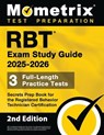 RBT Exam Study Guide 2025-2026 - 3 Full-Length Practice Tests, Secrets Prep Book for the Registered Behavior Technician Certification: [2nd Edition] - Matthew Bowling - 9781516726677