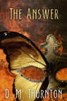 The Answer - THORNTON,  D. M. - 9781516881017