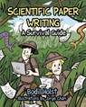 Scientific Paper Writing - A Survival Guide - Jorge Cham - 9781516886265