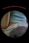 My Grandma Rolls It Over Omnibus -  - 9781516968367