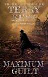 Maximum Guilt - Terry Keys - 9781516974887
