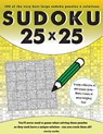 25x25 Sudoku: 100 sudoku puzzles complete with solutions - Clarity Media - 9781517100490