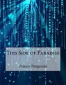 This Side of Paradise - FITZGERALD,  Francis Scott - 9781517334635