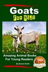 Goats for Kids - SMITH,  Rachel - 9781517412975