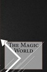 The Magic World - NESBIT,  Edith - 9781517423063