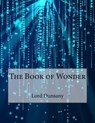 The Book of Wonder - DUNSANY,  Edward John Moreton - 9781517473839
