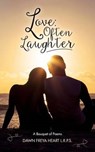 Love: Often Laughter - HEART,  Dawn Freya - 9781517509989