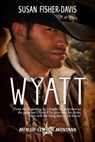 Wyatt Men of Clifton, Montana Book - FISHER-DAVIS,  Susan - 9781517602215