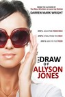 The Draw of Allyson Jones - WRIGHT,  Darren Mark - 9781517706562