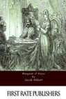 Margaret of Anjou - Jacob Abbott - 9781517732455