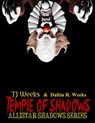 Temple Of Shadows - TJ Weeks ; Daltin Weeks - 9781517762650